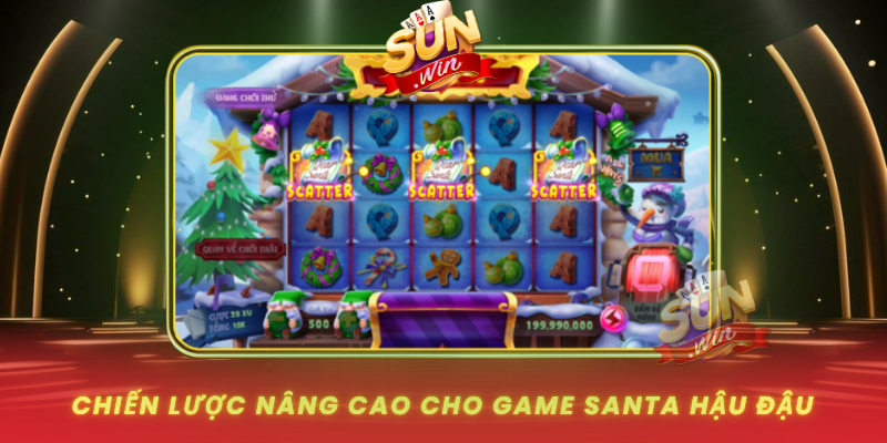 Chien Luoc Nang Cao Cho Game Santa Hau Dau