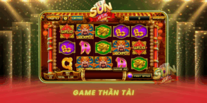 Game Than Tai Kham Pha Slot Hap Dan Nhat Sunwin