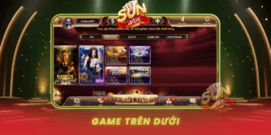 Game Tren Duoi Hanh Trinh Giai Tri Day Thu Vi Tai Sunwin