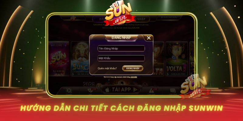 Huong Dan Chi Tiet Cach Dang Nhap Sunwin