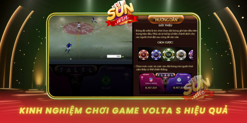 Kinh Nghiem Choi Game Volta S Hieu Qua