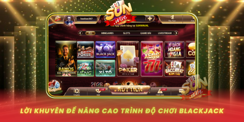 Loi Khuyen De Nang Cao Trinh Do Choi Blackjack