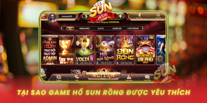 Tai Sao Game Ho Sun Rong Duoc Yeu Thich Tai Sunwin